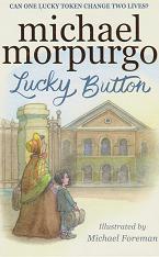 Lucky Button by Michael Morpurgo